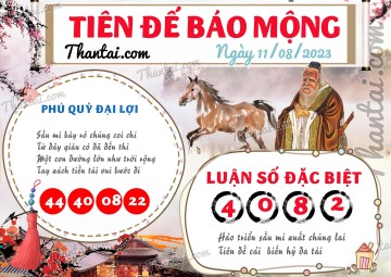 Tiên Đế Báo Mộng 11/08/2023