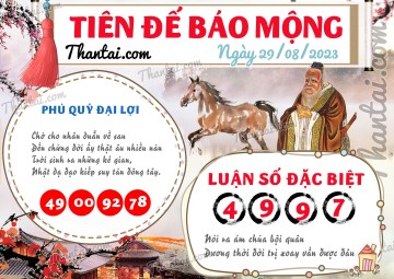 Tiên Đế Báo Mộng 29/08/2023