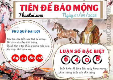 Tiên Đế Báo Mộng 01/09/2023