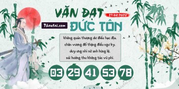 Văn Đạt Đức Tôn 27/08/2023