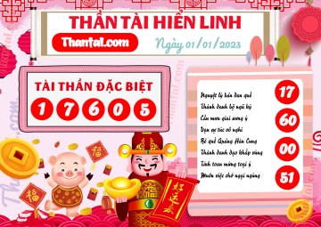 THẦN TÀI HIỂN LINH 01/01/2023