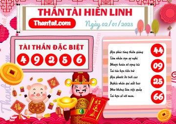 THẦN TÀI HIỂN LINH 02/01/2023