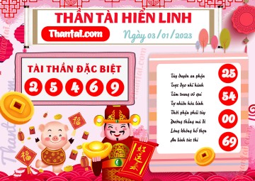 THẦN TÀI HIỂN LINH 03/01/2023