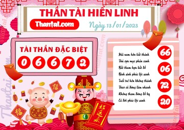 THẦN TÀI HIỂN LINH 13/01/2023