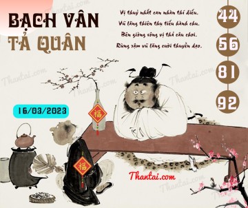 Bạch Vân Tả Quân 16/03/2023