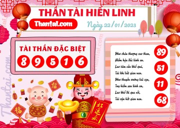 THẦN TÀI HIỂN LINH 22/01/2023