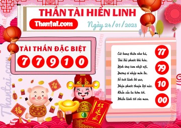 THẦN TÀI HIỂN LINH 24/01/2023