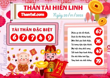 THẦN TÀI HIỂN LINH 29/01/2023