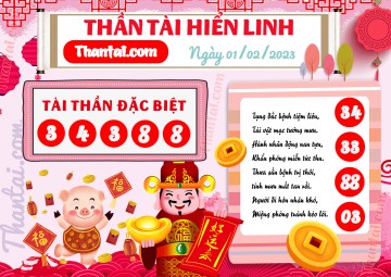 THẦN TÀI HIỂN LINH 01/02/2023