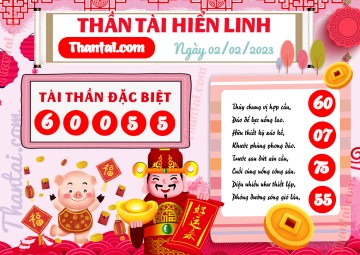 THẦN TÀI HIỂN LINH 02/02/2023