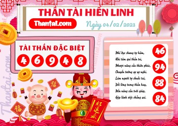 THẦN TÀI HIỂN LINH 04/02/2023