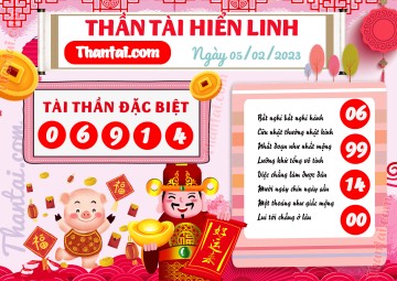 THẦN TÀI HIỂN LINH 05/02/2023