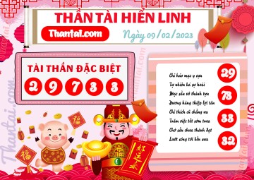 THẦN TÀI HIỂN LINH 09/02/2023