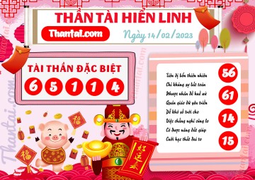 THẦN TÀI HIỂN LINH 14/02/2023