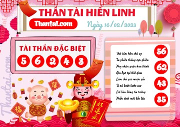 THẦN TÀI HIỂN LINH 16/02/2023