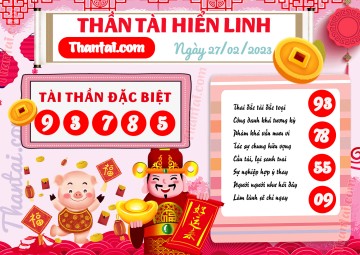 THẦN TÀI HIỂN LINH 27/02/2023