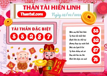 THẦN TÀI HIỂN LINH 28/02/2023