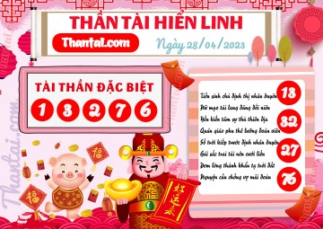 THẦN TÀI HIỂN LINH 28/04/2023