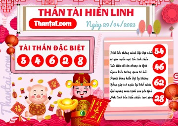 THẦN TÀI HIỂN LINH 29/04/2023