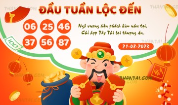 ĐẦU TUẦN LỘC ĐẾN 21/08/2023