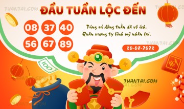 ĐẦU TUẦN LỘC ĐẾN 30/08/2023