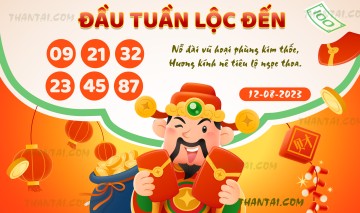 ĐẦU TUẦN LỘC ĐẾN 12/08/2023