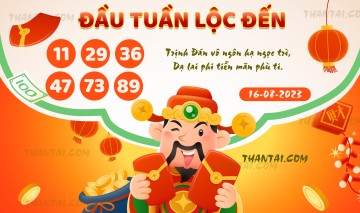 ĐẦU TUẦN LỘC ĐẾN 16/08/2023