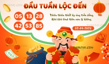 ĐẦU TUẦN LỘC ĐẾN 02/09/2023