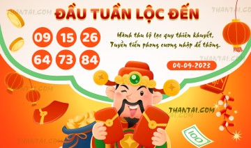 ĐẦU TUẦN LỘC ĐẾN 04/09/2023