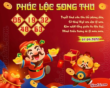 PHÚC LỘC SONG THU 01/09/2023