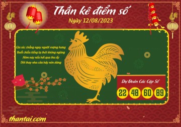 Thần Kê Điểm Số 12/08/2023