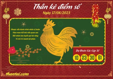 Thần Kê Điểm Số 17/08/2023