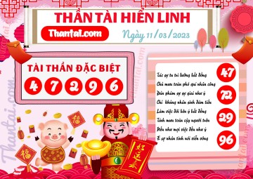 THẦN TÀI HIỂN LINH 11/03/2023