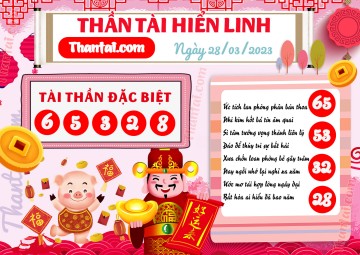 THẦN TÀI HIỂN LINH 28/03/2023