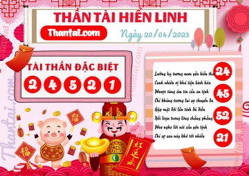 THẦN TÀI HIỂN LINH 20/04/2023