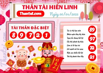 THẦN TÀI HIỂN LINH 06/04/2023