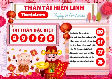 THẦN TÀI HIỂN LINH 08/04/2023