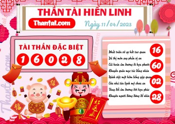 THẦN TÀI HIỂN LINH 11/04/2023