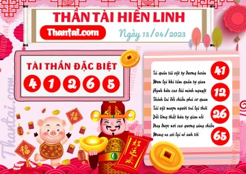 THẦN TÀI HIỂN LINH 13/04/2023