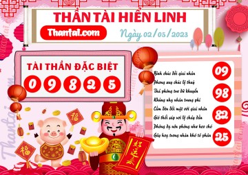 THẦN TÀI HIỂN LINH 02/05/2023