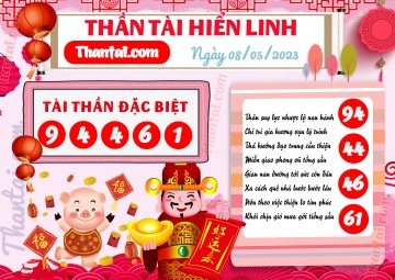 THẦN TÀI HIỂN LINH 08/05/2023