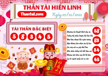 THẦN TÀI HIỂN LINH 09/05/2023