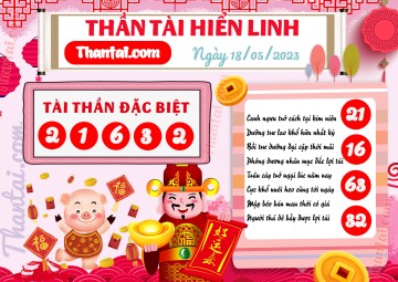 THẦN TÀI HIỂN LINH 18/05/2023