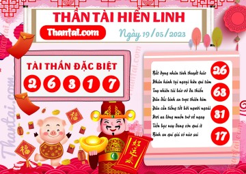 THẦN TÀI HIỂN LINH 19/05/2023