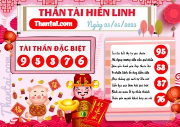 THẦN TÀI HIỂN LINH 23/05/2023