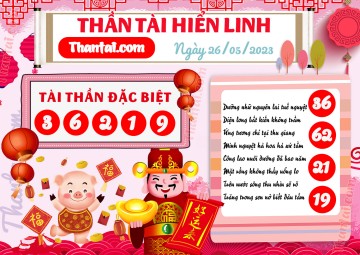 THẦN TÀI HIỂN LINH 26/05/2023