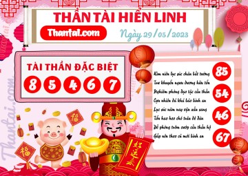 THẦN TÀI HIỂN LINH 29/05/2023