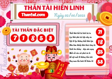 THẦN TÀI HIỂN LINH 02/06/2023