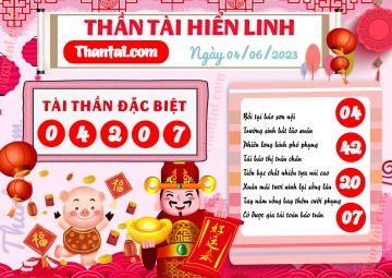 THẦN TÀI HIỂN LINH 04/06/2023