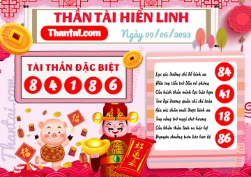 THẦN TÀI HIỂN LINH 09/06/2023